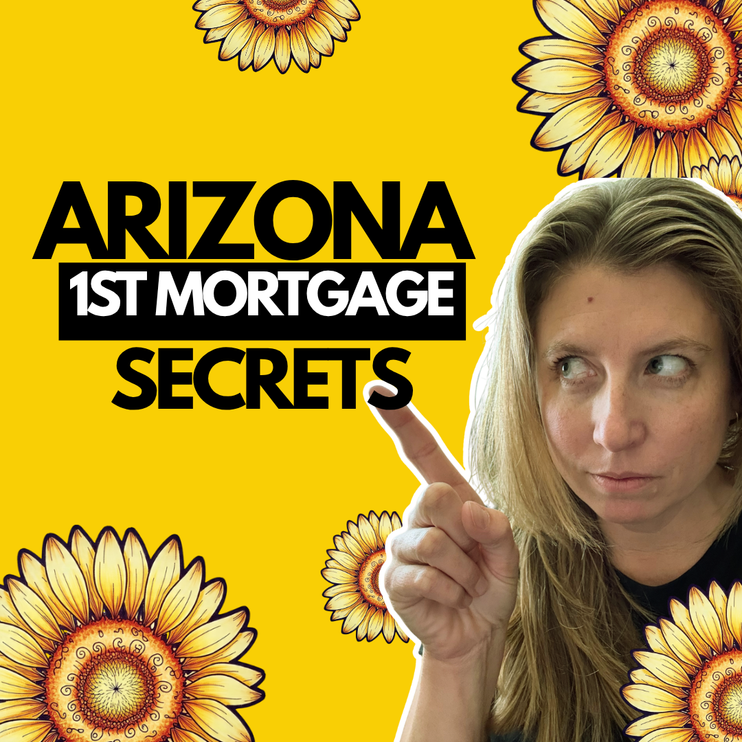 How to get your first mortgage in Arizona