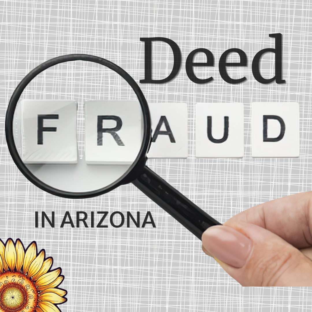 Protect your Marana home by learning about deed fraud in Arizona